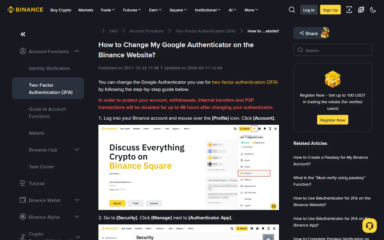 Binance rəsmi dəstək səhifəsi: Authenticator dəyişdirildikdən sonra çıxarış, daxili köçürmə və P2P əməliyyatlarının 48 saata qədər bağlanacağını bildirən qırmızı xəbərdarlıq