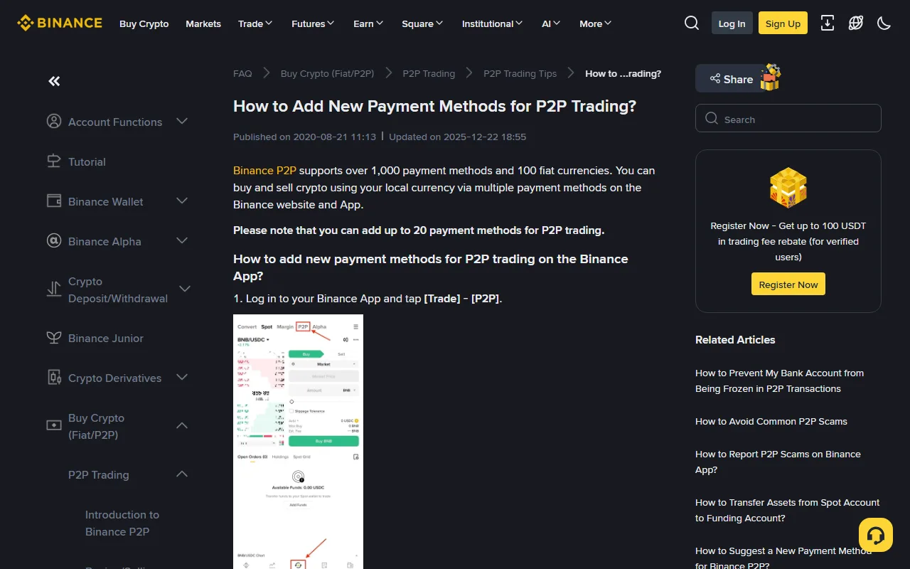 Binance rəsmi yardım səhifəsi «How to Add New Payment Methods for P2P Trading»; mətndə P2P-nin 1000-dən çox ödəniş üsulunu dəstəklədiyi və bir hesaba 20 ödəniş üsulu əlavə oluna biləcəyi yazılıb